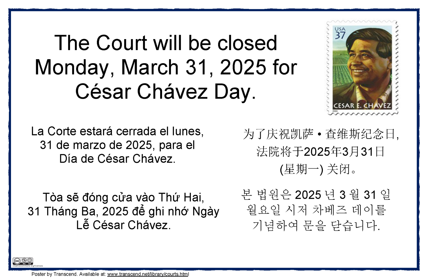 The Court will be Closed Monday, March 31, 2025 for César Chávez Day