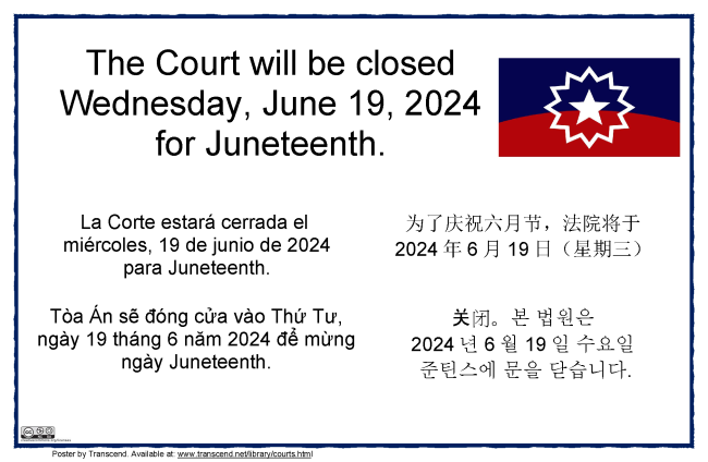 Court Holiday: Juneteenth Superior Court of California County of Lassen